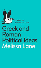 Greek ​and Roman Political Ideas