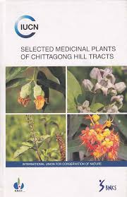 Selected Medicinal Plants Of Chittagong Hill Tracts