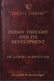 Indian Thought And Its Development