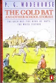 The Gold Bat And Other School Stories: The Gold Bat;the Head of Kay's; the White Feather