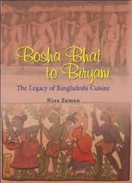 Bosha Bhat to Biryani: The Legacy of Bangladeshi Cuisine