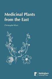 Medicinal Plants from the East