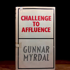 Challenge to affluence