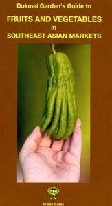 Fruits and Vegetables in Southeast Asian Markets