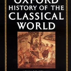 The Oxford History of the Classical World