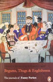 Begums, Thugs and Englishmen