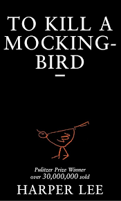 To ​Kill a Mockingbird