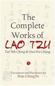 The Complete Works of Lao Tzu: Tao Teh Ching and Hua Hu Chung