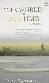 The World in Our Time: A Memoir