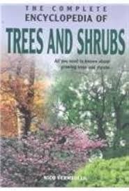 The ​Complete Encyclopedia Of trees and shrubs