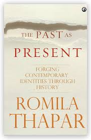 THE PAST AS PRESENT