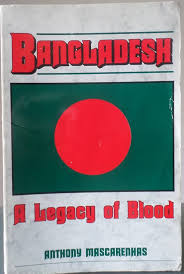 Bangladesh A legacy of Blood