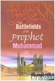 The Battlefields of the Prophet Muhammad