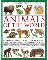 The complete illustrated encyclopedia of animals of the world