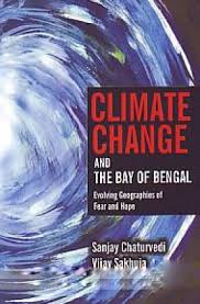 Climate Change and the Bay of Bengal