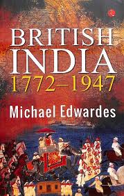 British India, 1772-1947