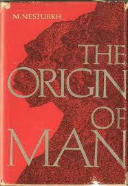 The origin of man