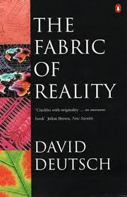 The ​Fabric of Reality