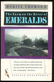 The Farm on the River of Emeralds