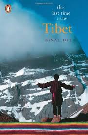 The Last Time I Saw Tibet