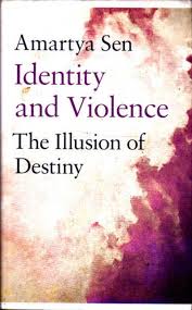 Identity and Violence: The Illusion of Destiny