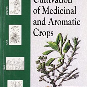 Cultivation of Medicinal and Aromatic Crops