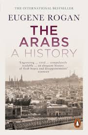 The Arabs: A History – Second Edition