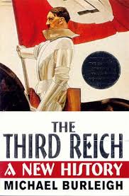 The Third Reich: A New History