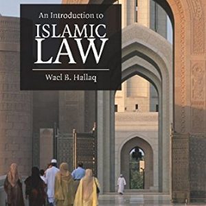 Cambridge University Press An Introduction To Islamic Law