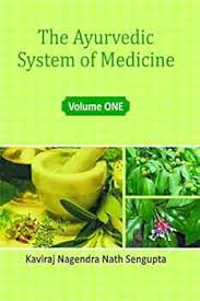 Ayurvedic System of Medicine, Volume Two