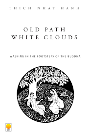 Old Path White Clouds