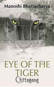 The eye of The Tiger, Chittagong