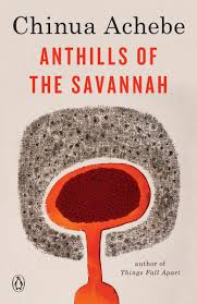 Anthills of the Savannah (Penguin Modern Classics)