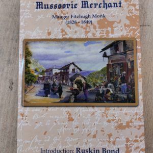 Letters of a Mussoorie Merchant