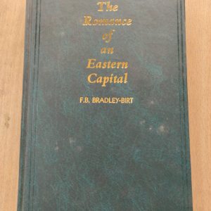 The Romance of an Eastern Capital