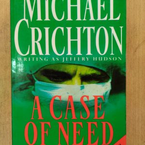 A Case of Need