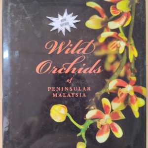 Wild Orchids of Peninsular Malaysia