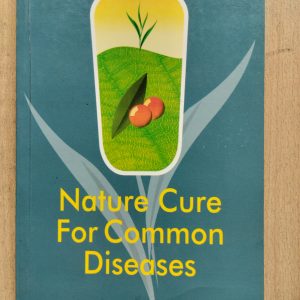 Nature Cure For Common Diseases