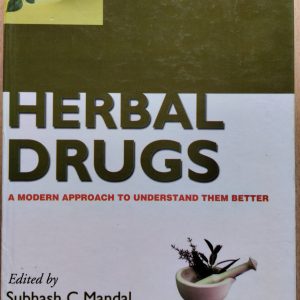 Herbal Drugs : A Modern approach to understand them better