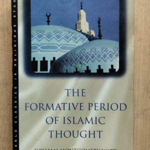 The Formative Period of Islamic Thought
