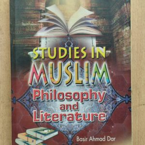 Studies in Muslim Philosophy and Literature