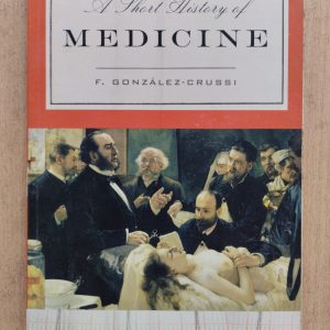 A Short History of Medicine