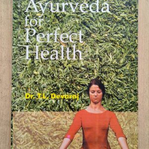 Ayurveda for Perfect Health