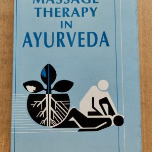 Massage Therapy in Ayurveda