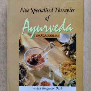Five Specialised Therapies of Ayurveda (Pañca-Karma)