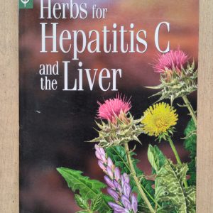 Herbs for Hepatitis C and the Liver