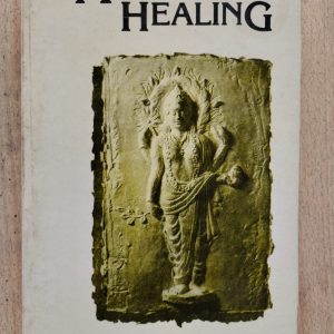 Ayurvedic Healing : A Comprehensive Guide