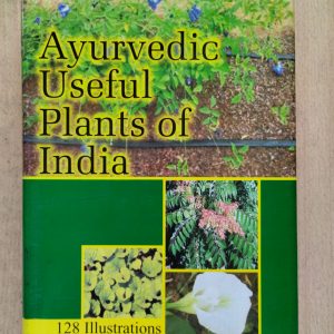 Ayurvedic Useful Plants of India