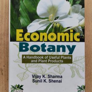 Economic Botany : A Handbook Useful Plants and Plant Products