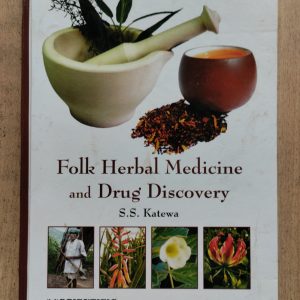 Folk Herbal Medicine and Drug Discovery